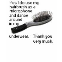 Hairbrush + Music = Me? t-shirts by iiValentine Hairbrush + Music = Me? t-shirts
