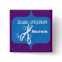 HairStylist Salons Name Tag buttons by 911business HairStylist Salons Name Tag buttons