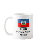 Haiti Port-au-Prince Mission Drinkware Mug