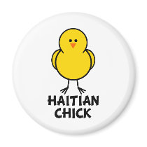 Haitian Chick magnets