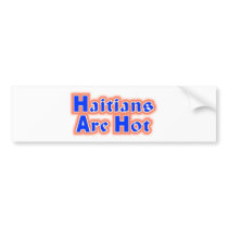 haitianhot05 bumper stickers by Lakay_Graphics haitianhot05 bumper stickers
