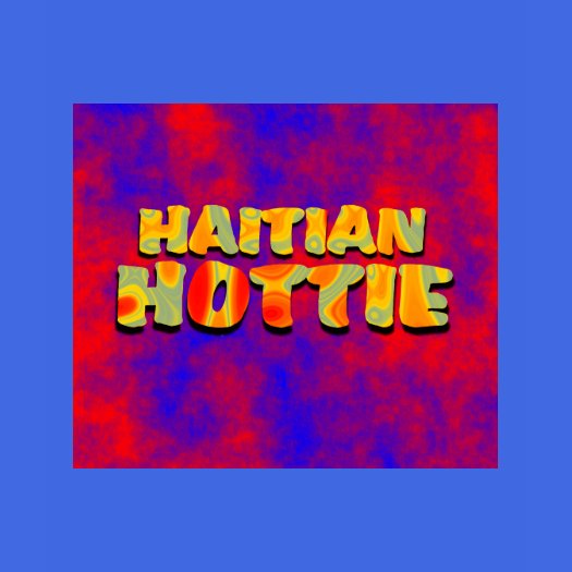 haitian hottie 3