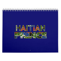 HAITIANPRINCE001 WALL CALENDAR