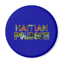 HAITIANPRINCE001 FRIDGE MAGNET