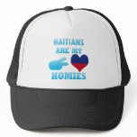Haitians are my Homies hats