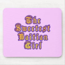 haitiansweet001 mousepad