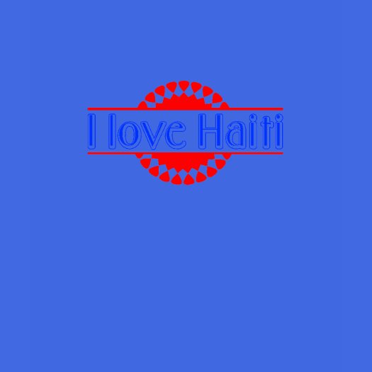 I love Haiti 10
