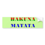 Hakuna Matata/African Phrase for "No Worries" Gift Bumper Sticker