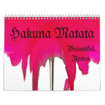 Hakuna Matata Roses Illusion Custom Calendar
