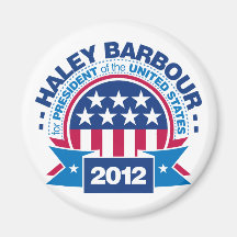 Haley Barbour for President 2012 Fridge Magnets