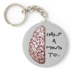 Half a Mind Keychain