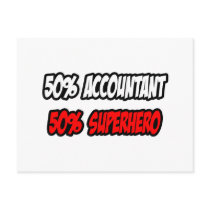 Half Accountant...Half Superhero Post Cards