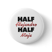 Half Alejandro Half Ninja Pins