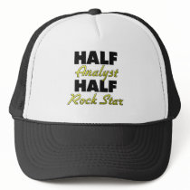 Half Analyst Half Rock Star Trucker Hats