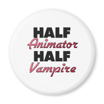 Half Animator Half Vampire Refrigerator Magnets