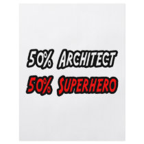 Half Architect Half Superhero flyers