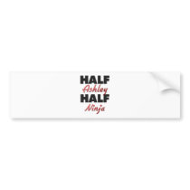 Half Ashley Half Ninja Bumper Sticker