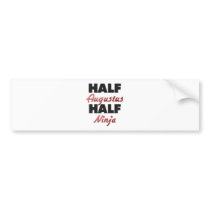 Half Augustus Half Ninja Bumper Sticker