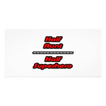 Half Aunt Half Superhero Personalized Photo Card