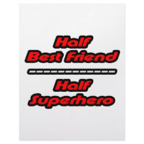 Half Best Friend Half Superhero Custom Letterhead
