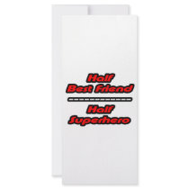 Half Best Friend Half Superhero Custom Rack Cards