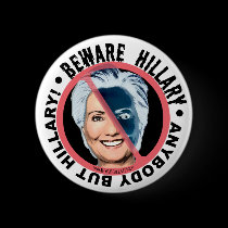 Half Beware Hillary Button