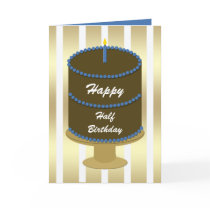 Half Birthday Card -- Blue Birthday Cake