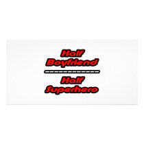 Half Boyfriend Half Superhero photo cards