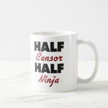 Half Censor Half Ninja Mugs