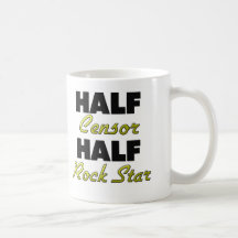 Half Censor Half Rock Star Mug