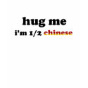 Half Chinese t-shirts by smallhandsdesigns Half Chinese t-shirts