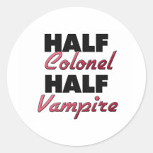 Half Colonel Half Vampire Stickers