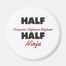 Half Computer Software Engineer Half Ninja Fridge Magnet