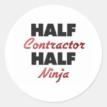 Half Contractor Half Ninja Round Stickers