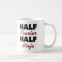 Half Courier Half Ninja Coffee Mugs
