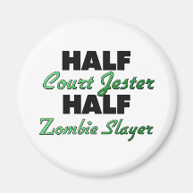 Half Court Jester Half Zombie Slayer Magnets