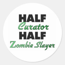 Half Curator Half Zombie Slayer Sticker