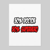 Half Doctor...Half Superhero Postcard