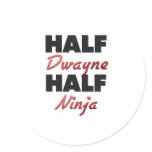 Half Dwayne Half Ninja Stickers