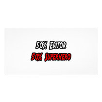Half Editor Half Superhero Picture Card