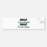 Half Epidemiologist Half Zombie Slayer Bumper Sticker