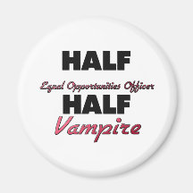 Half Equal Opportunities Officer Half Vampire Refrigerator Magnets