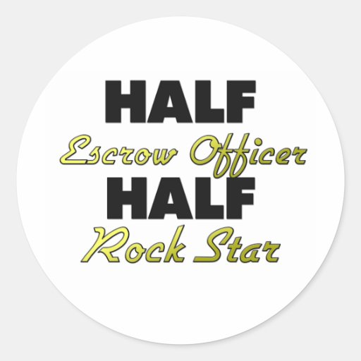 Half Escrow Officer Half Rock Star Sticker