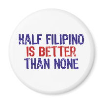 Half Filipino magnets by magarmor Half Filipino magnets