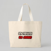 Half Firefighter...Half Superhero Canvas Bags