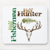 Half Fisherman. Half Hunter. Mouse Pads