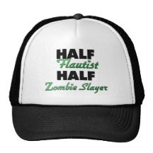 Half Flautist Half Zombie Slayer Trucker Hats
