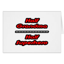 Half Grandma Half Superhero cards