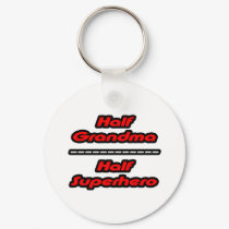 Half Grandma Half Superhero keychains