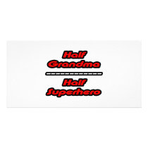 Half Grandma Half Superhero photo cards